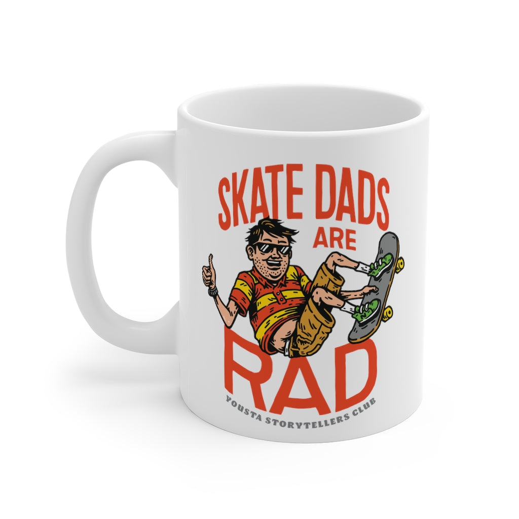 Skate Dads are Rad Mug 11oz