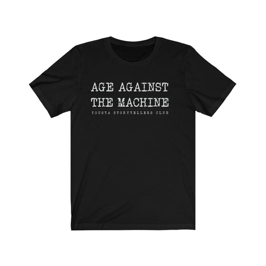 Age Against the Machine T shirt