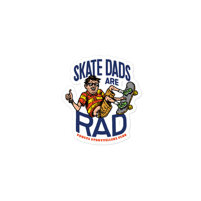 OFFICIAL skate dads are rad stickers