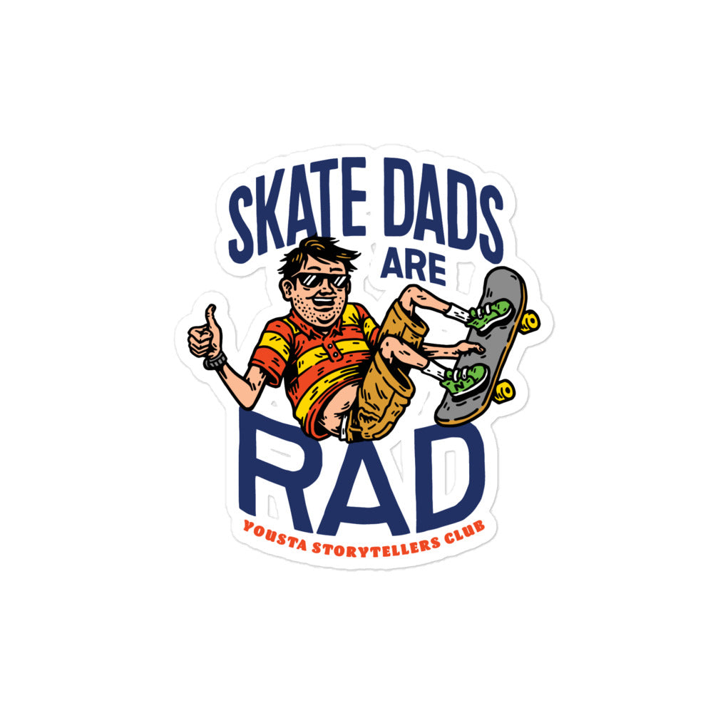 OFFICIAL skate dads are rad stickers