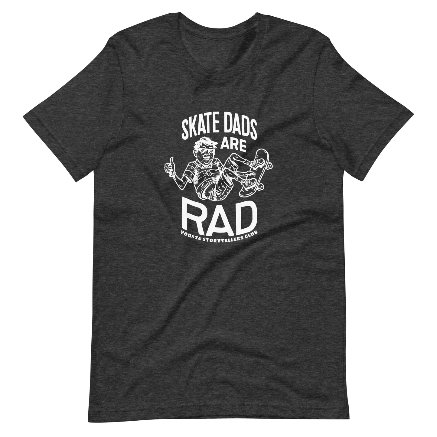SKATE DADS ARE RAD Unisex t-shirt